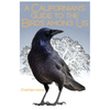 A Californian's Guide to the Birds Among Us - Paperback