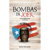 Bombas Pa Joer - Paperback