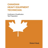 Canadian Heavy Equipment Technician: Certificate of Qualification Test Preparation - Paperback