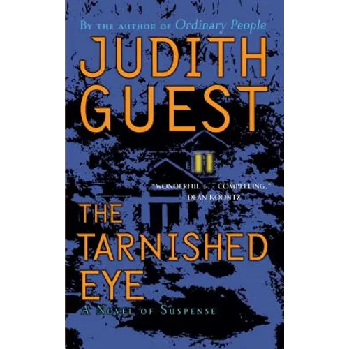 The Tarnished Eye: A Novel of Suspense - Paperback