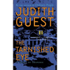 The Tarnished Eye: A Novel of Suspense - Paperback