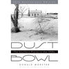 Dust Bowl: The Southern Plains in the 1930s - Paperback