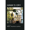 Hawk's Cry - Hardcover