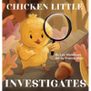 Chicken Little Investigates - Hardcover