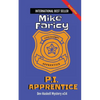 P.I. Apprentice: Dev Haskell Private Investigator Book 34, Second Edition: Second Edition - Paperback