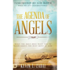 The Agenda of Angels: What the Holy Ones Want You to Know About the Next Move of God - Hardcover
