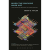 When the Machine Made Art: The Troubled History of Computer Art - Paperback