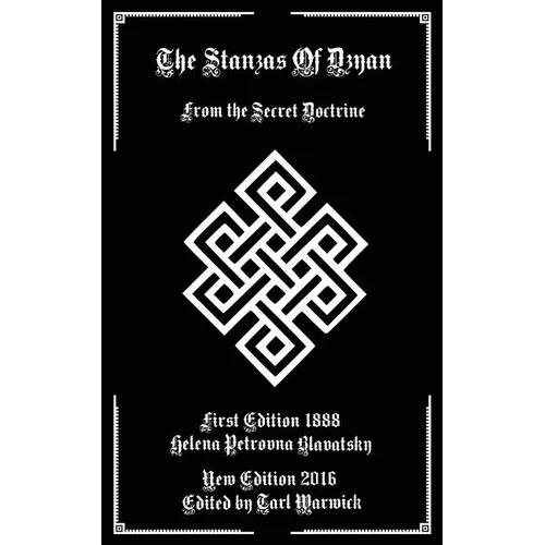 The Stanzas of Dzyan: From the Secret Doctrine - Paperback