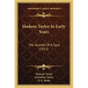 Hudson Taylor In Early Years: The Growth Of A Soul (1912) - Paperback