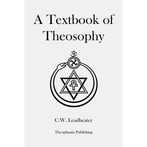 A Textbook of Theosophy - Paperback