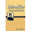 Smiles and Tears or Larimore and His Boys - Paperback