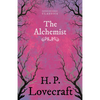 The Alchemist (Fantasy and Horror Classics); With a Dedication by George Henry Weiss - Paperback
