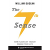 The Seventh Sense: How Flashes of Insight Change Your Life - Hardcover