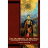 The Awakening of the West: The Encounter of Buddhism and Western Culture - Paperback
