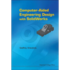 Computer-Aided Engineering Design with Solidworks - Hardcover