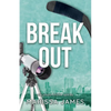 Break Out: An Orlando Storm Novel - Paperback