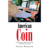 American Coin: A True Story of Betrayal, Gambling, and Murder in Las Vegas - Paperback