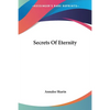 Secrets Of Eternity - Paperback