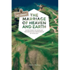 The Marriage of Heaven and Earth - a Visual Guide to N.T. Wright: 50 Pictures to Explain the Rock Star Theologian of Our Day - Paperback
