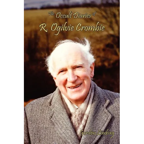 The Occult Diaries of R. Ogilvie Crombie - Paperback