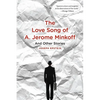 Love Song of A. Jerome Minkoff: And Other Stories - Paperback