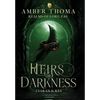 Heirs of Darkness - Hardcover