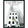 A Light in the Shadow - Paperback