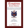 Templeton Family History: Records and Descendents of the Templetons Who First Settled in What Is Now Laurens County, South Carolina Together Wit - Paperback