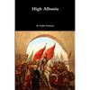 High Albania - Paperback