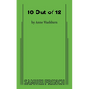 10 Out of 12 - Paperback