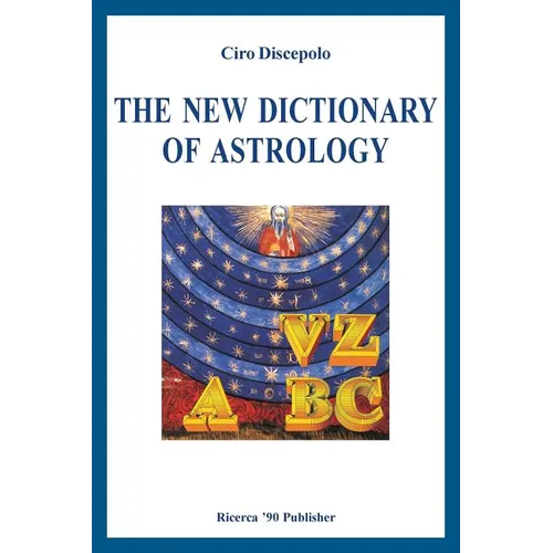 The New Dictionary of Astrology - Paperback