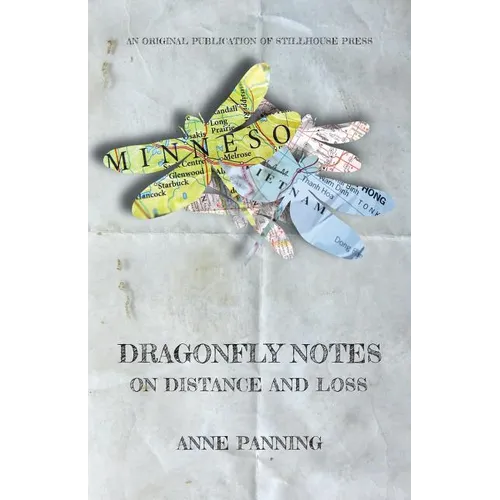 Dragonfly Notes: On Distance and Loss - Paperback