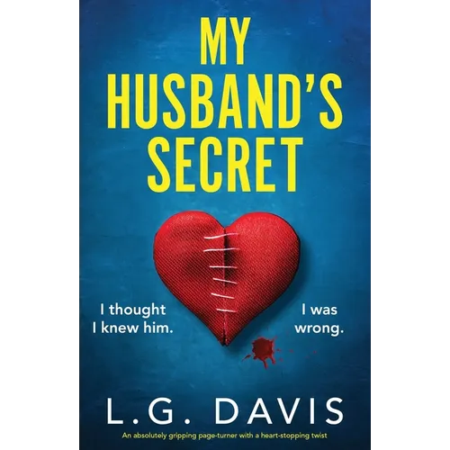 My Husband's Secret: An absolutely gripping page-turner with a heart-stopping twist - Paperback