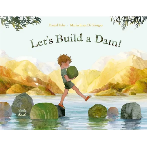 Let's Build a Dam! - Hardcover