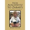 From Auschwitz to Zabar's: A True Tale of Terror and Celebration - Paperback