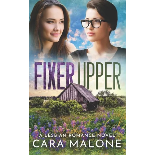 Fixer Upper: A Lesbian Romance - Paperback