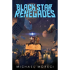 Black Star Renegades - Paperback