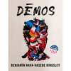 Dēmos: An American Multitude - Paperback