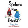 Spider's New Friend - Paperback