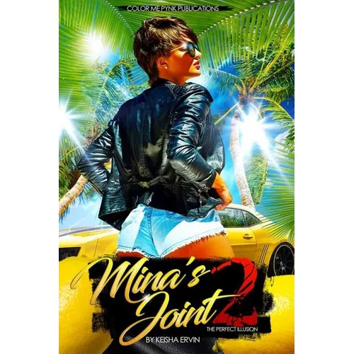 Mina's Joint 2: The Perfect Illusion - Paperback