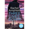 Three Lives Down - Paperback