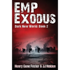 EMP Exodus (Dark New World, Book 2) - An EMP Survival Story - Paperback