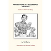 Reflections of a Successful Dropout: Sort of a How To Story - Paperback