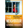 The Neighbour - Hardcover