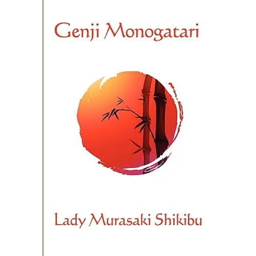 Genji Monogatari: A Classic Japanese Court Romance - Paperback
