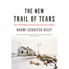 The New Trail of Tears: How Washington Is Destroying American Indians - Hardcover