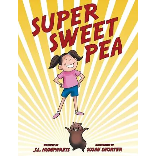 Super Sweet Pea - Paperback