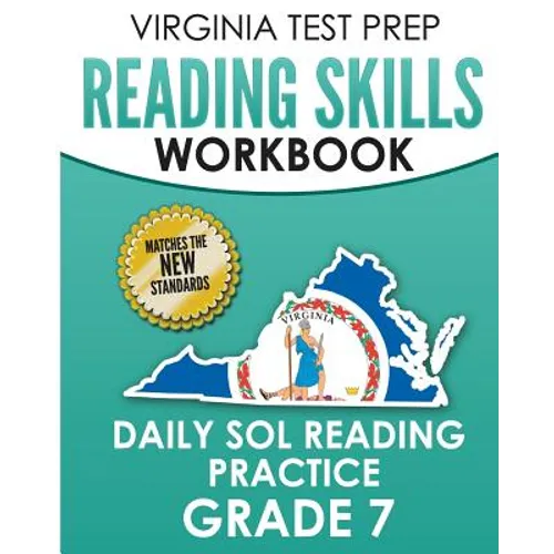 VIRGINIA TEST PREP Reading Skills Workbook Daily SOL Reading Practice Grade 7: Preparation for the SOL Reading Tests - Paperback