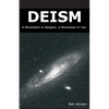 Deism: A Revolution in Religion, a Revolution in You - Paperback