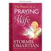 The Power of a Praying Wife - Paperback